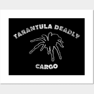 Tarantula Deadly Cargo Posters and Art